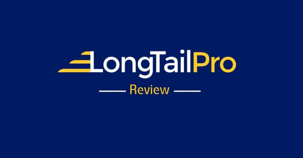 Long Tail Pro Reviews 2025