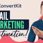 How To Use ConvertKit For Email Marketing